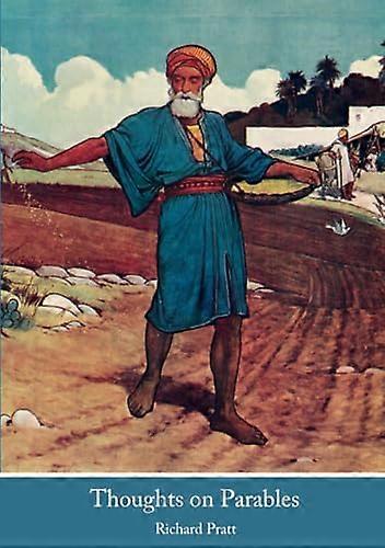 Thoughts on Parables