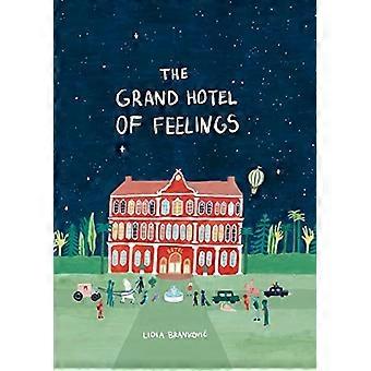 Følelsenes Grand Hotel