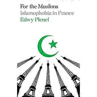 Für die Muslime: Islamophobie in Frankreich
