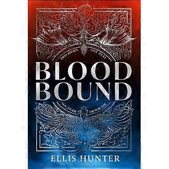 Blood Bound Hb - Ellis Hunter