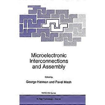 Microelectronic Interconnections And Assembly - Springer Nature B.V - Hardcover - en Book