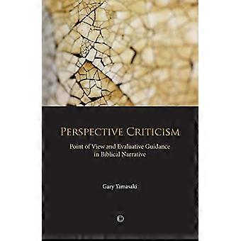 Perspective Criticism Point of View and Evaluative Guidance in Biblical Narrative
