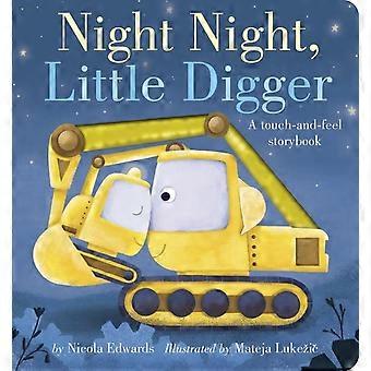 Night Night Little Digger - Nicola Edwards