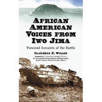 African American Voices From Iwo Jima Personal Accounts Of The Battle - Clarence E. Willie - Paperback - English Book - History