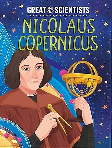Great Scientists Nicolaus Copernicus