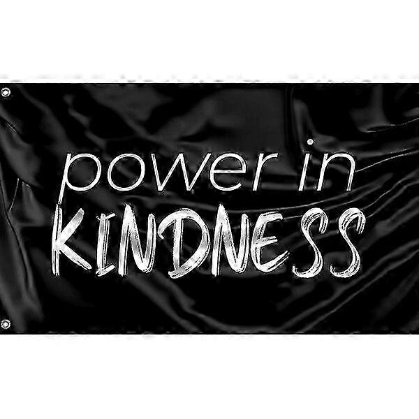 Flag Power In Kindness