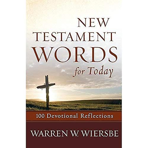 New Testament Words for Today: 100 Devotional Reflections