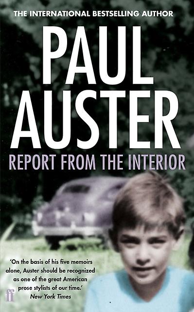 Report From The Interior by Paul Auster Paperback Book
