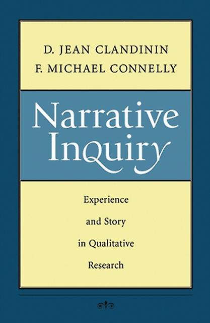 Narrative Inquiry by F. Michael Univerisity of Toronto Connelly Paperback Book