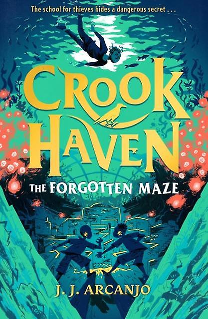 Crookhaven The Forgotten Maze by J.J. Arcanjo Paperback Book