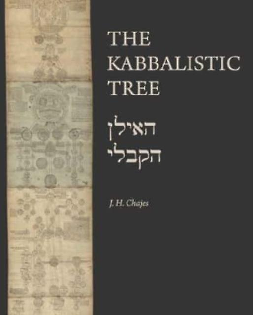 The Kabbalistic Tree by J. H. Chajes Hardback Book