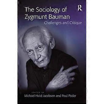 The Sociology of Zygmunt Bauman