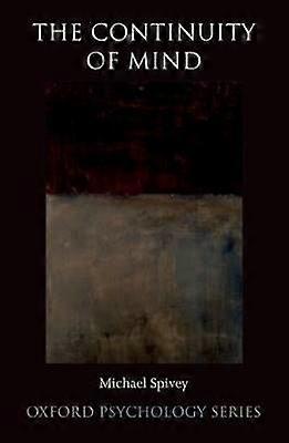 The Continuity of Mind