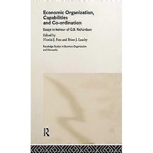 Economic Organization, Capabilities and Coordination