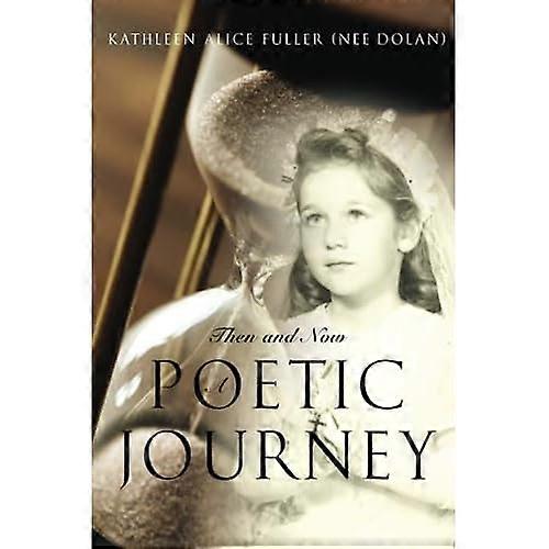 Then and Now: a Poetic Journey