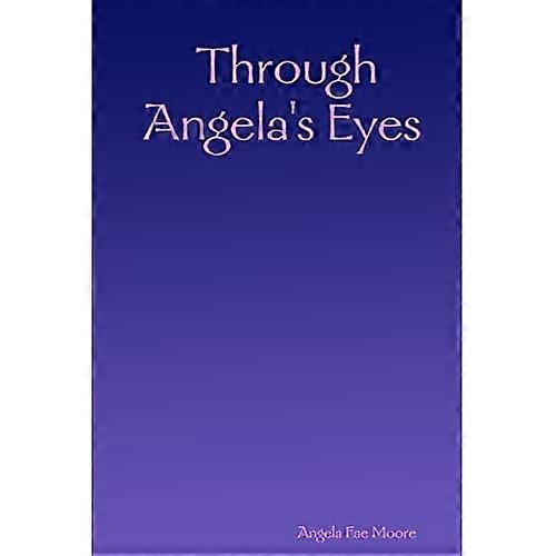 A través de Angela's Eyes