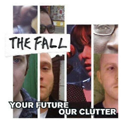 Il CD Fall Your Future Our Clutter (2010)
