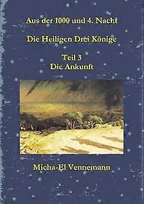 Die Heiligen Drei Könige - Teil 3