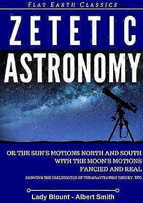 Zetetische Astronomie