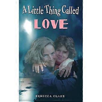 A Little Thing Called Love
