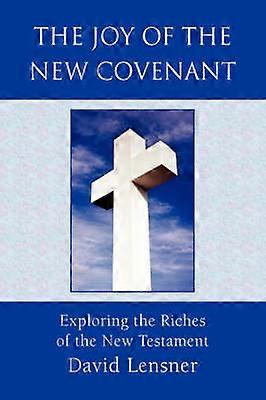 Az Újszövetség öröme