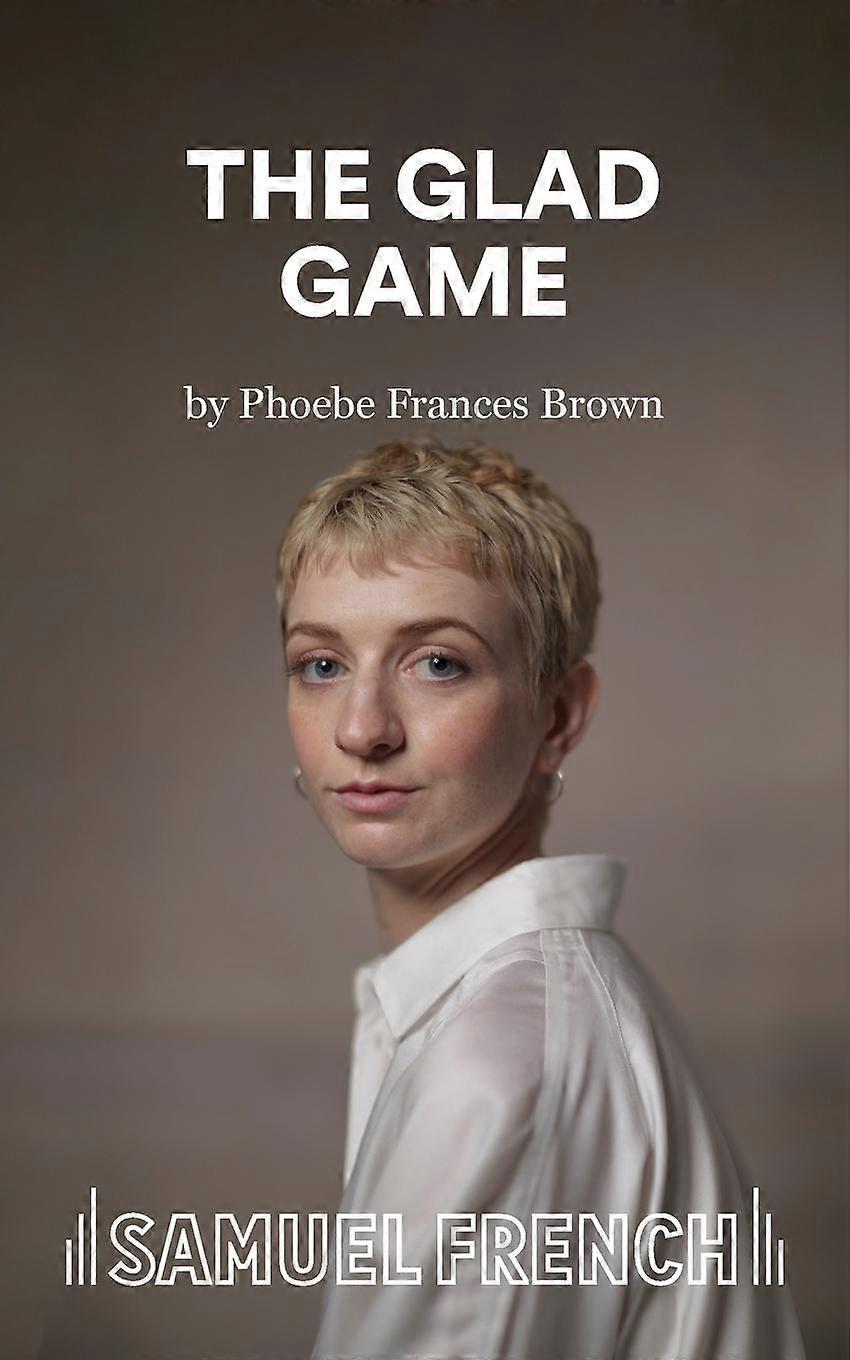 The Glad Game by Phoebe Frances Brown Paperback Book