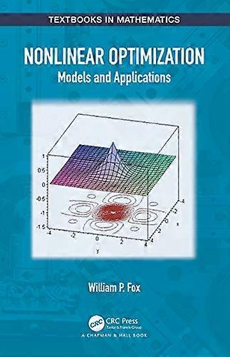 Nonlinear Optimization: Models and Applications