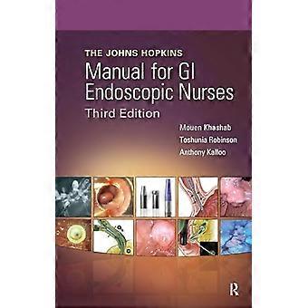 The Johns Hopkins Manual for GI Endoscopic Nurses