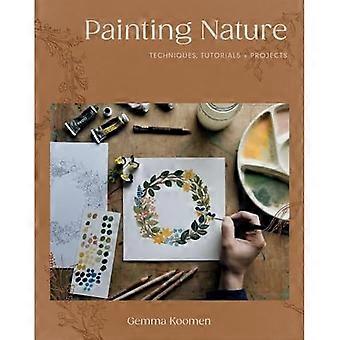 Peindre la nature : techniques, tutoriels et projets