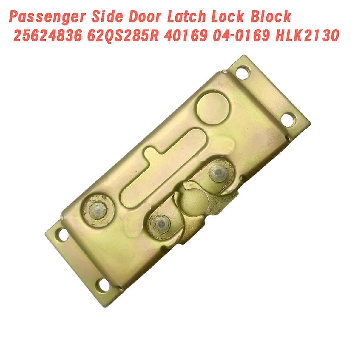 Passenger Side Door Latch Lock Block 25624836 62QS285R 40169 04-0169 HLK2130 for T600 T660 L700