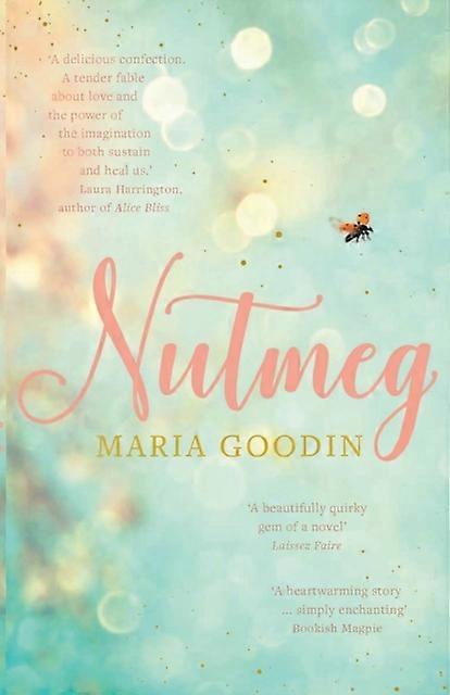 Nutmeg - Maria Goodin