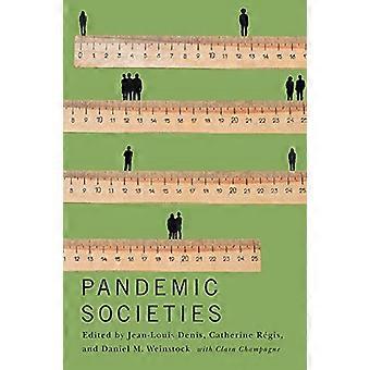 Pandemic Societies