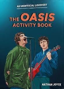 Oasis Activity Book - Nathan Joyce
