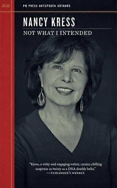 Not What I Intended - Nancy Kress