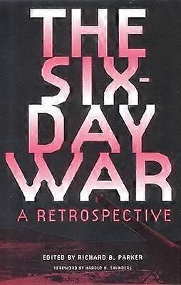 The Six-Day War: a Retrospective
