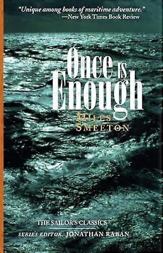 Once Is Enough (Sailor's Classics)