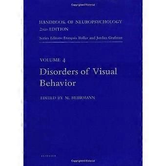 Manuale di Neuropsicologia, Volume 4: Disturbi del Comportamento Visivo