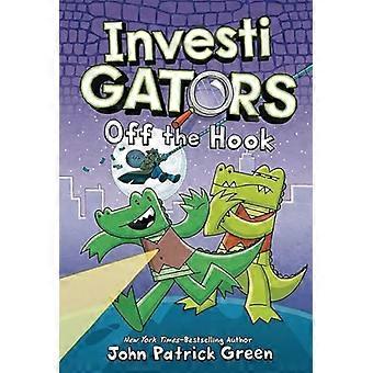 Investigadores: Off the Hook (Investigadores, 3)