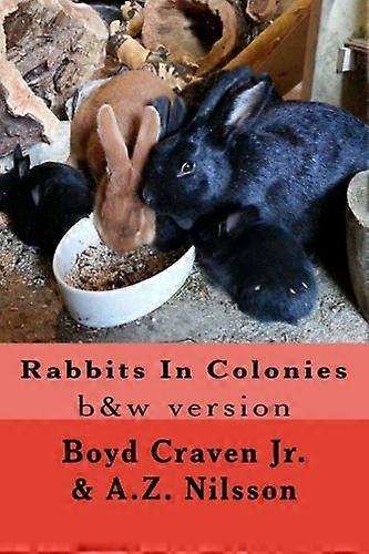 Rabbits in Colonies: Grayscale