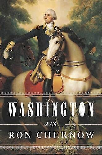 Washington: A Life