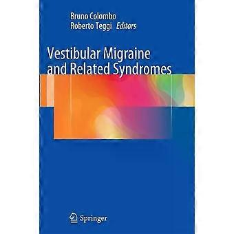 Vestibular Migraine And Related Syndromes - Springer Nature B.V