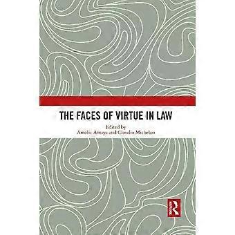 The Faces Of Virtue In Law - Taylor & Francis Ltd