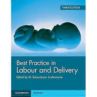Best Practice in Labour and Delivery