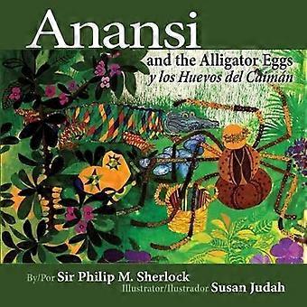 Anansi And The Alligator Eggs Y Los Huevos Del Caiman - Philip Sherlock - Paperback - en Book