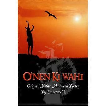 O'nen Ki Wahi