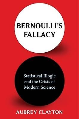 Bernoulli's Fallacy