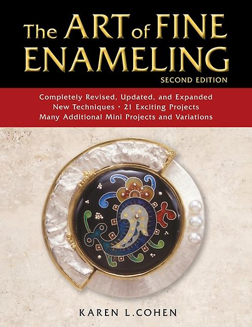 The Art Of Fine Enameling by Karen L. Cohen Paperback Book