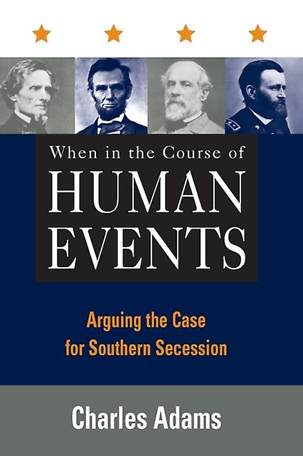 When In The Course Of Human Events by Charles Adams Paperback Book