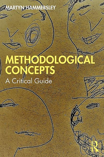 Methodological Concepts - Hammersley, Martyn - Research methods: general - Taylor & Francis Ltd - Paperback