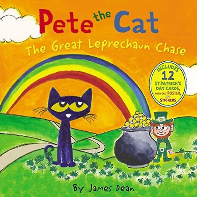 Pete The Cat The Great Leprechaun Chase by James DeanKimberly Dean Hardback Book
